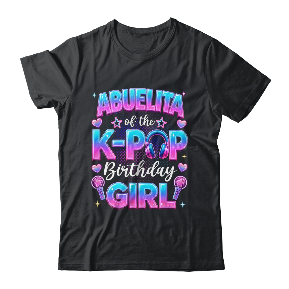Abuelita Of The K-Pop Birthday Girl Korean Music Lovers Shirt & Hoodie | teecentury