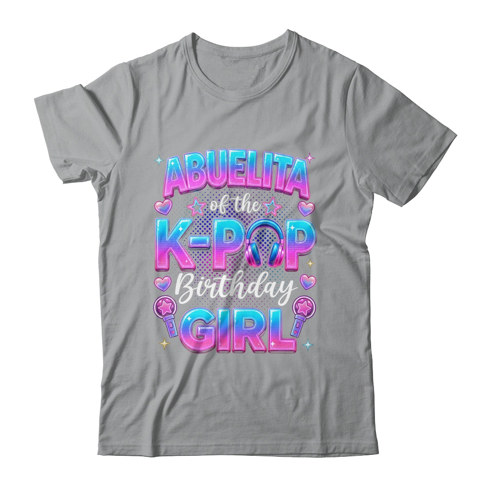 Abuelita Of The K-Pop Birthday Girl Korean Music Lovers Shirt & Hoodie | teecentury