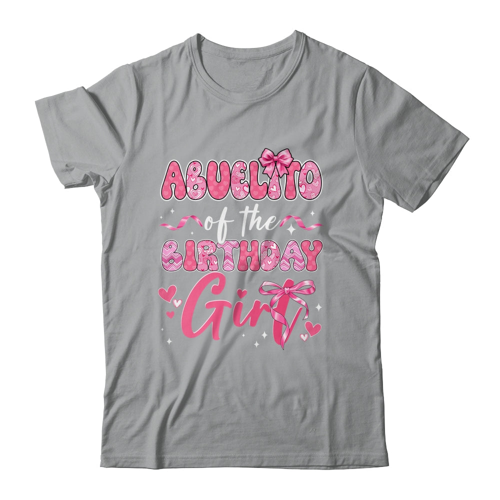 Abuelito Of The Birthday Girl Pink Coquette Bow Family Shirt & Hoodie | teecentury