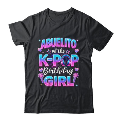 Abuelito Of The K-Pop Birthday Girl Korean Music Lovers Shirt & Hoodie | teecentury