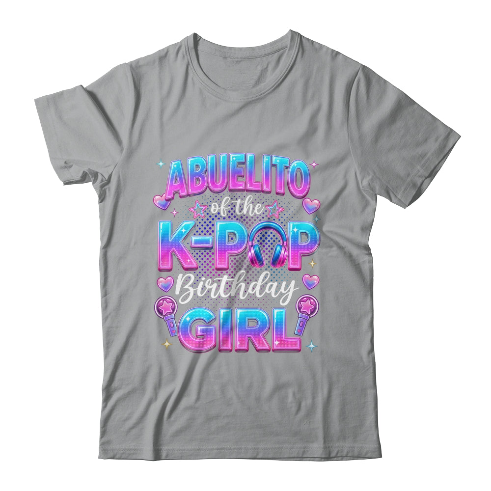 Abuelito Of The K-Pop Birthday Girl Korean Music Lovers Shirt & Hoodie | teecentury