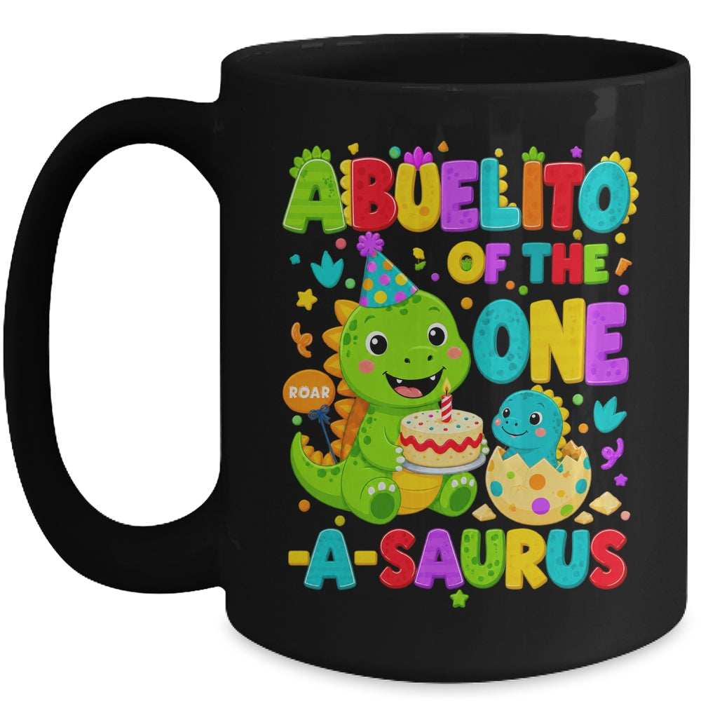 Abuelito Of The One-A-Saurus 1St Birthday Boy T-Rex Dinosaur Mug | teecentury