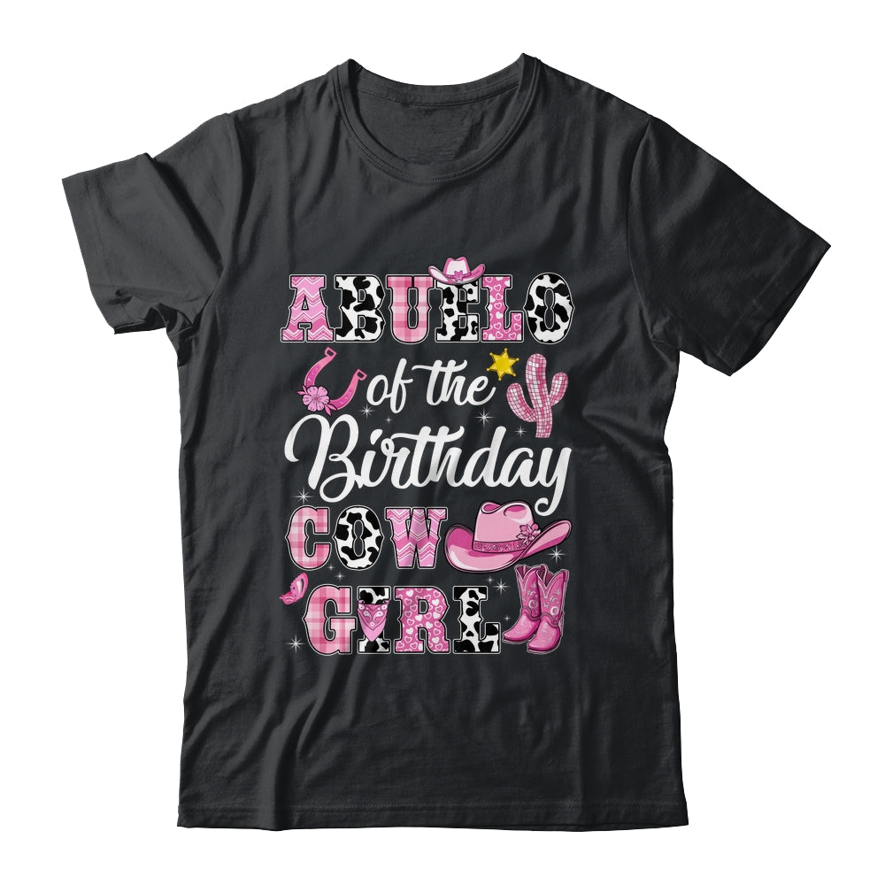 Abuelo Of The Birthday Cow Girl Western Cowgirl 1st Birthday Shirt & Hoodie | teecentury