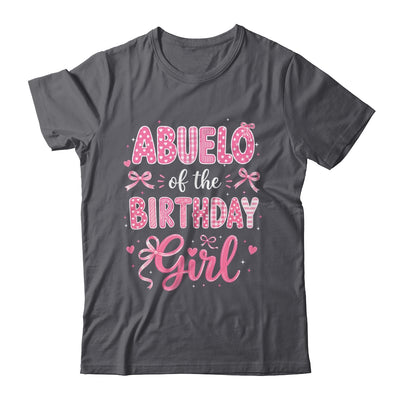 Abuelo Of The Birthday Girl Matching Pink Coquette Bow Shirt & Hoodie | teecentury