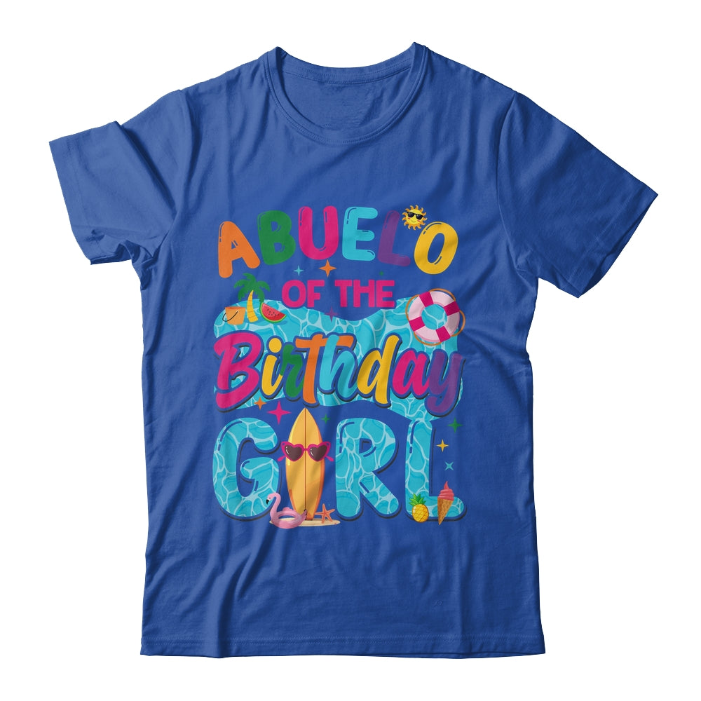 Abuelo Of The Birthday Girl Pool Party Beach Family Matching Shirt & Hoodie | teecentury