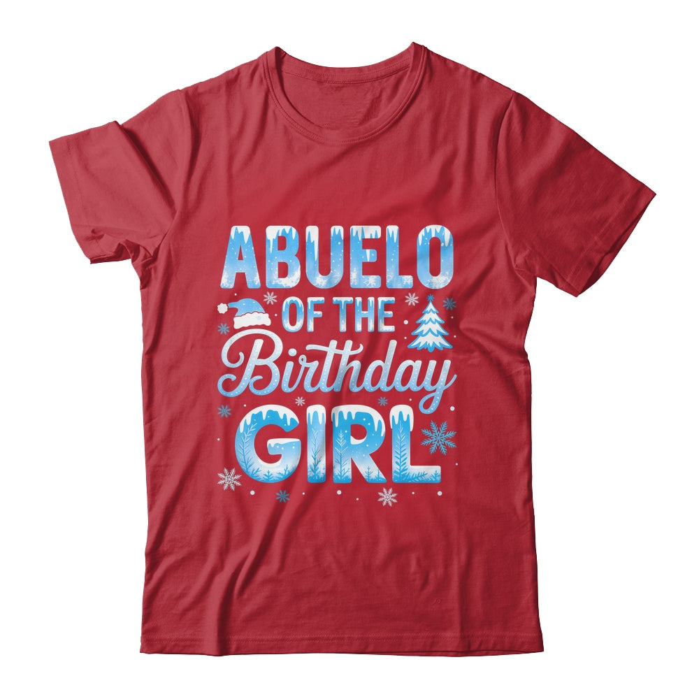 Abuelo Of The Birthday Girl Snowflakes Winter Family Matching Shirt & Hoodie | teecentury