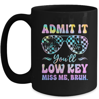 Admit It You'll Low Key Miss Me Bruh Tie Dye Beach Teacher Mug | teecentury