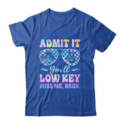 Admit It You'll Low Key Miss Me Bruh Tie Dye Beach Teacher Shirt & Tank Top | teecentury