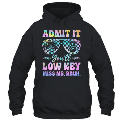 Admit It You'll Low Key Miss Me Bruh Tie Dye Beach Teacher Shirt & Tank Top | teecentury