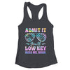 Admit It You'll Low Key Miss Me Bruh Tie Dye Beach Teacher Shirt & Tank Top | teecentury