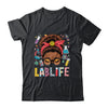 Afro Messy Bun Laboratory Life Lab Week 2025 Lab Technician Shirt & Hoodie | teecentury
