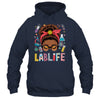 Afro Messy Bun Laboratory Life Lab Week 2025 Lab Technician Shirt & Hoodie | teecentury