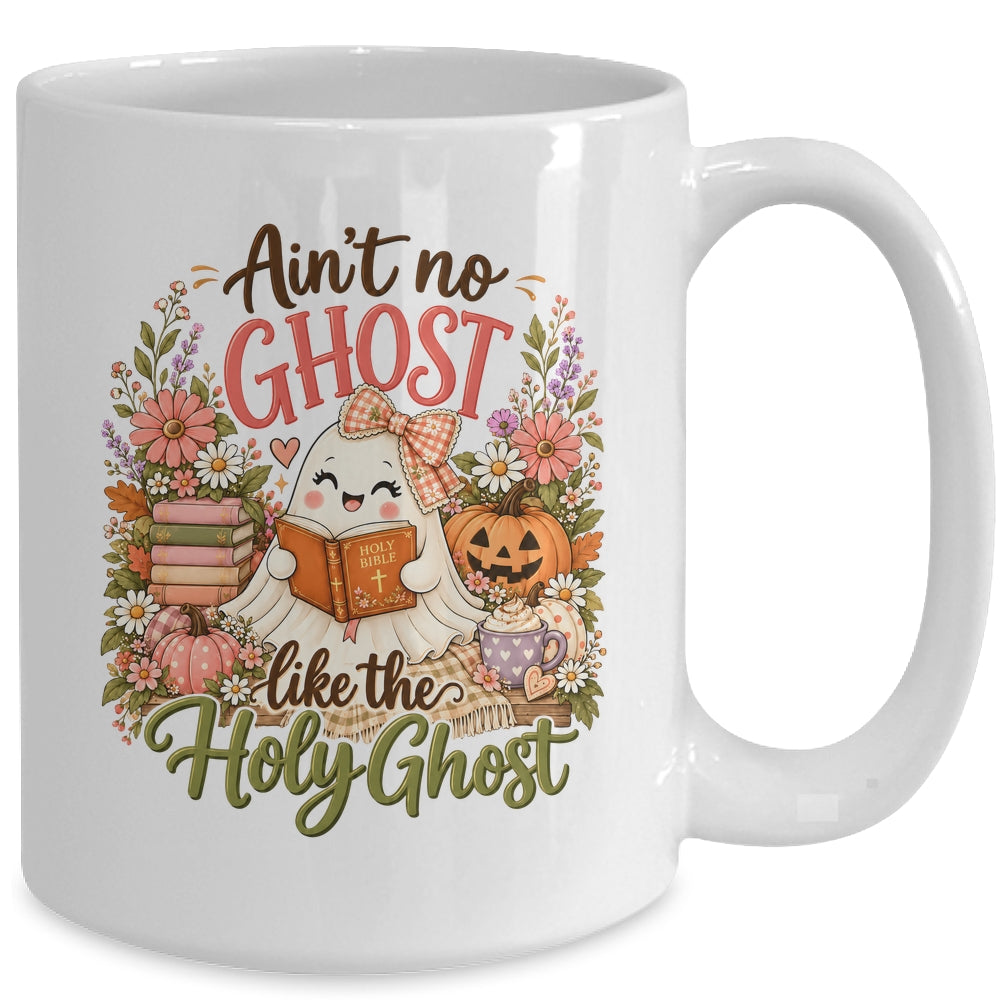 Ain'T No Ghost Like The Holy Ghost Funny Christian Halloween Mug | teecentury