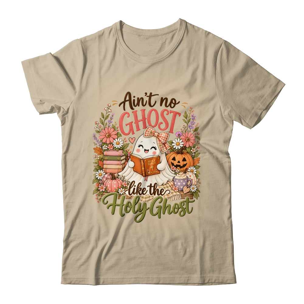 Ain'T No Ghost Like The Holy Ghost Funny Christian Halloween Shirt & Sweatshirt | teecentury