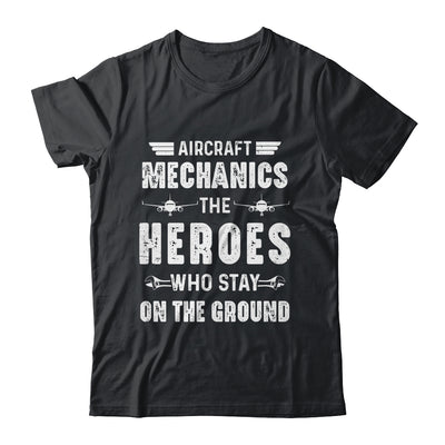 Aircraft Mechanics Men Heroes Aviation Airplane Maintenance Shirt & Hoodie | teecentury