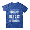 Aircraft Mechanics Men Heroes Aviation Airplane Maintenance Shirt & Hoodie | teecentury
