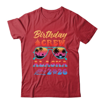 Alaska Birthday Crew Vacation Cruise 2026 Summer Trip Group Shirt & Hoodie | teecentury