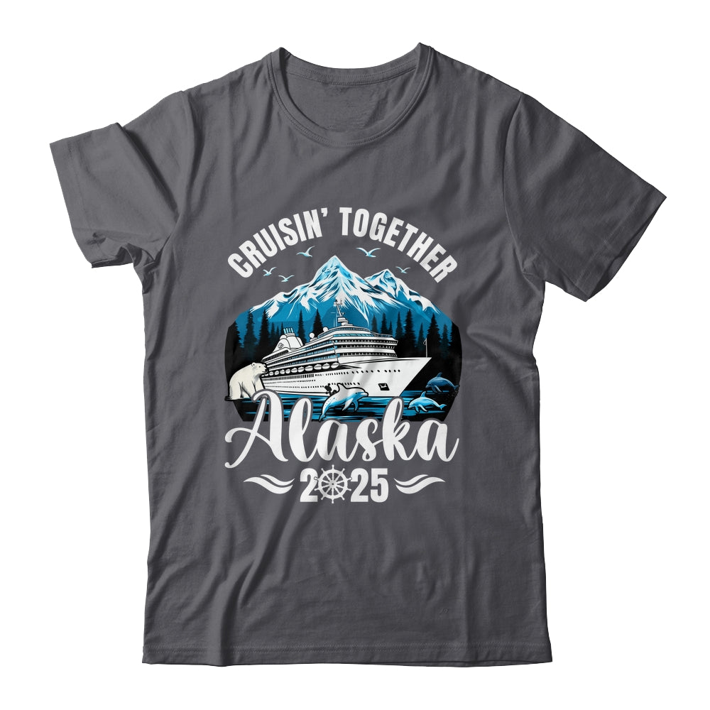 Alaska Cruise 2025 Cruisin Together Family Vacation Matching Shirt & Hoodie | teecentury
