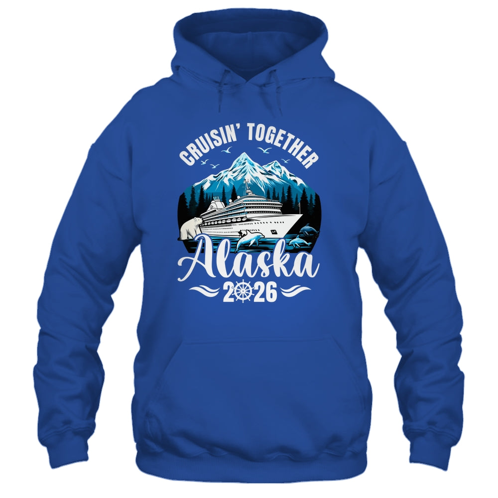 Alaska Cruise 2026 Cruisin Together Family Vacation Matching Shirt & Hoodie | teecentury
