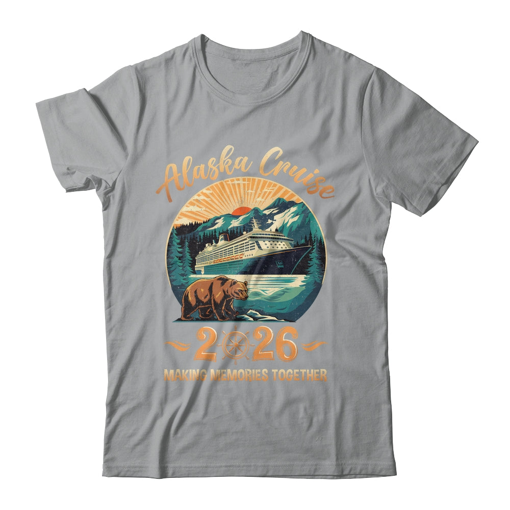 Alaska Cruise 2026 Family Adventure Matching Family Cruising Shirt & Hoodie | teecentury
