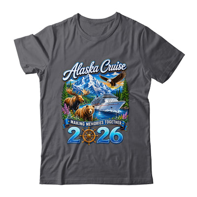 Alaska Cruise 2026 Friends Family Together Vacation Trip Shirt & Hoodie | teecentury