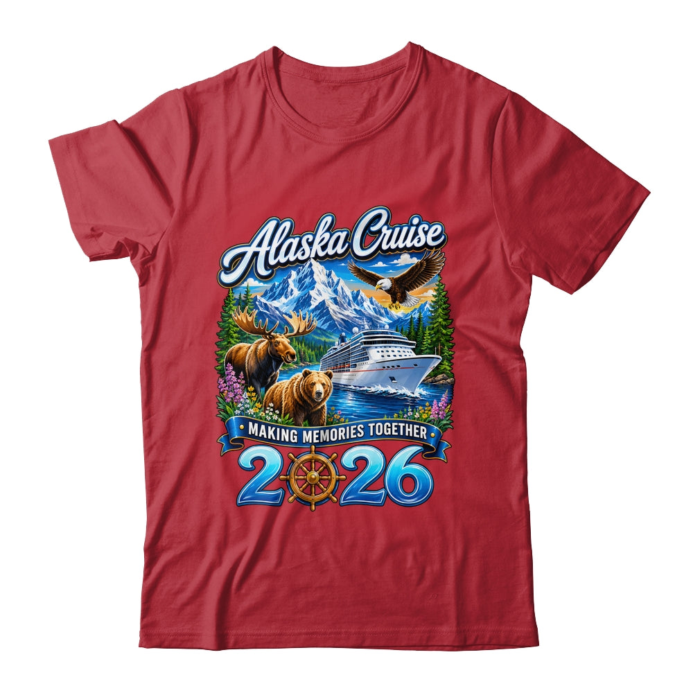 Alaska Cruise 2026 Friends Family Together Vacation Trip Shirt & Hoodie | teecentury