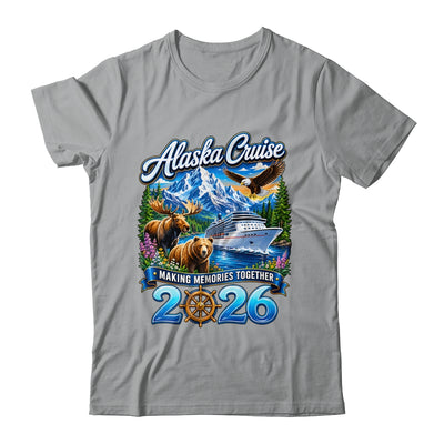 Alaska Cruise 2026 Friends Family Together Vacation Trip Shirt & Hoodie | teecentury