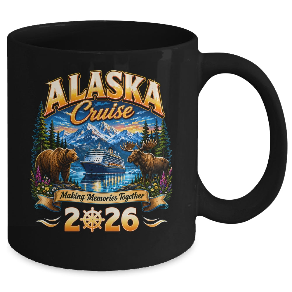 Alaska Cruise 2026 Friends Family Vacation Matching Memories Mug | teecentury