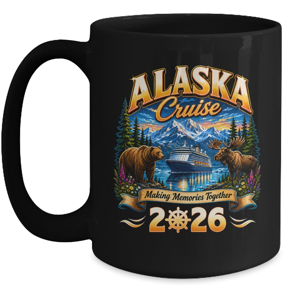 Alaska Cruise 2026 Friends Family Vacation Matching Memories Mug | teecentury