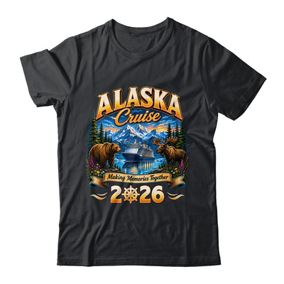 Alaska Cruise 2026 Friends Family Vacation Matching Memories Shirt & Hoodie | teecentury