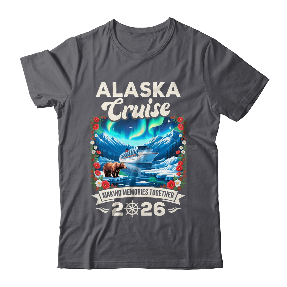 Alaska Cruise 2026 Matching Family And Friends Group Alaskan Shirt & Hoodie | teecentury