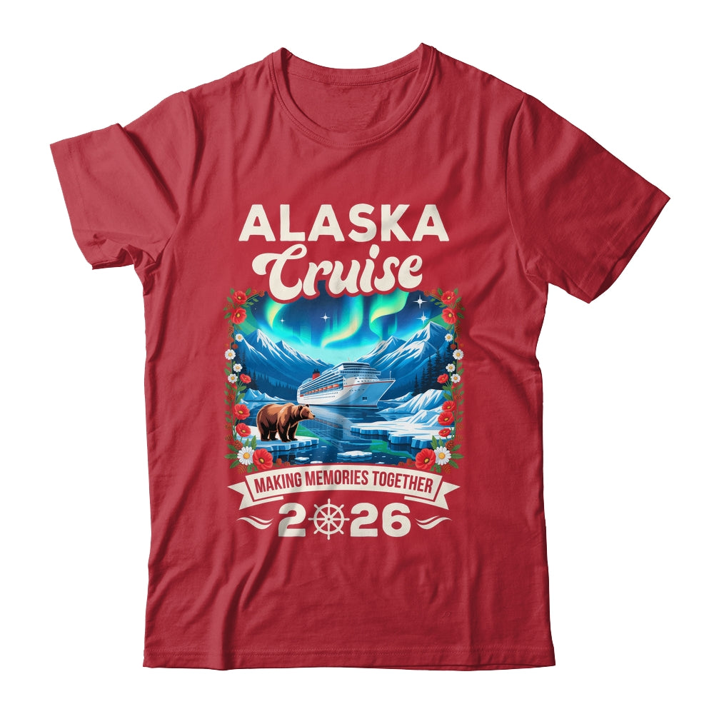 Alaska Cruise 2026 Matching Family And Friends Group Alaskan Shirt & Hoodie | teecentury