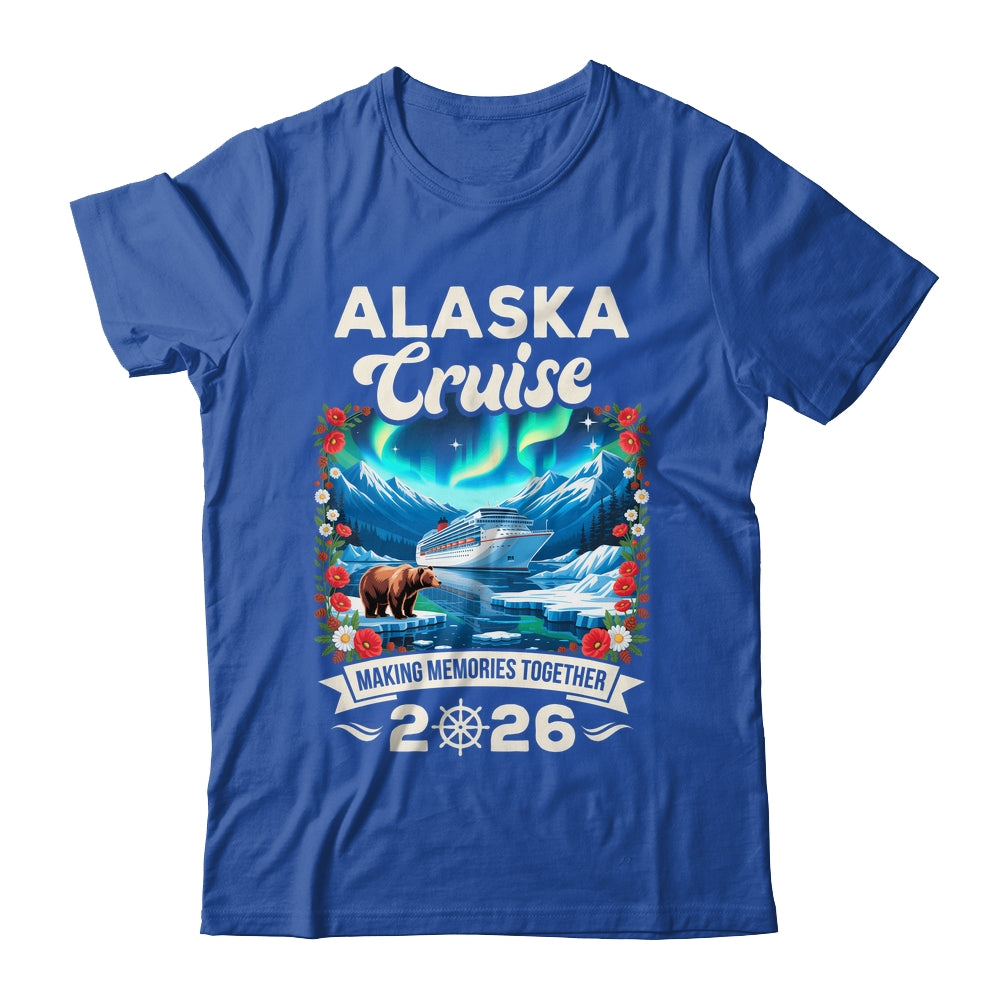 Alaska Cruise 2026 Matching Family And Friends Group Alaskan Shirt & Hoodie | teecentury