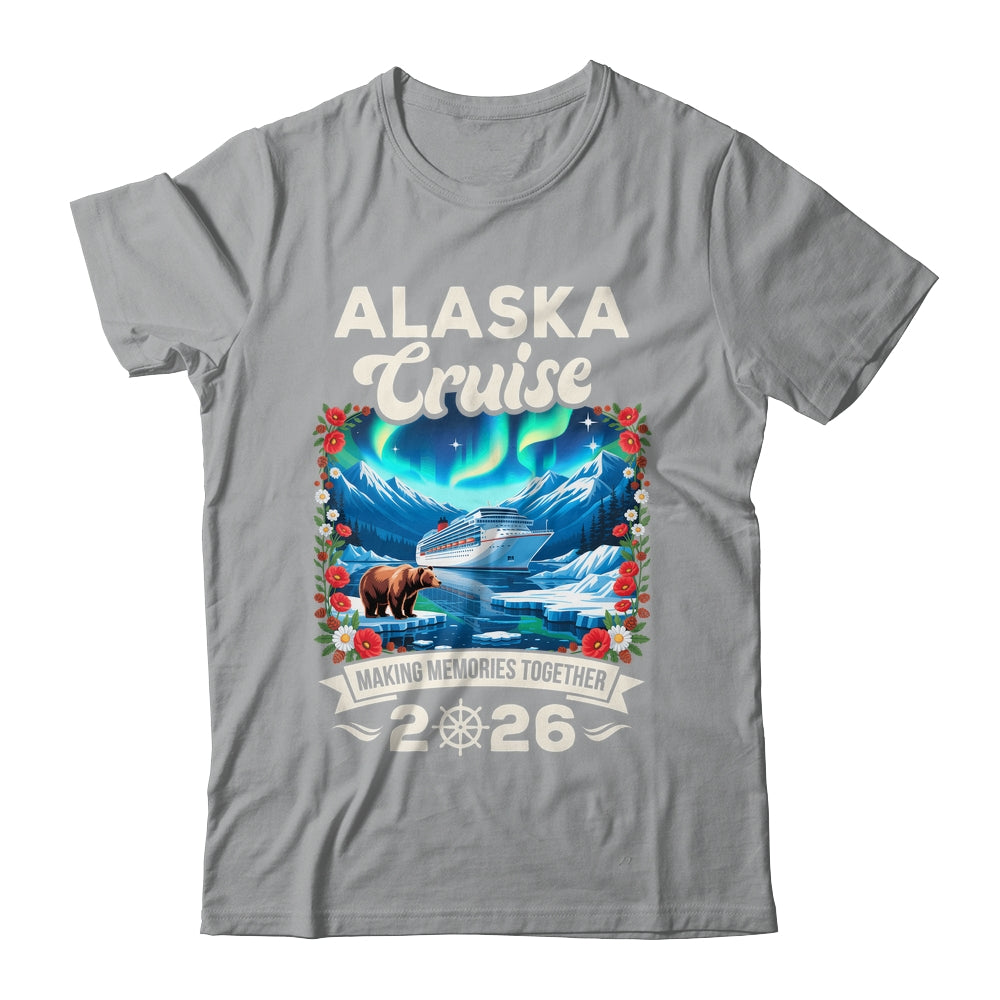 Alaska Cruise 2026 Matching Family And Friends Group Alaskan Shirt & Hoodie | teecentury