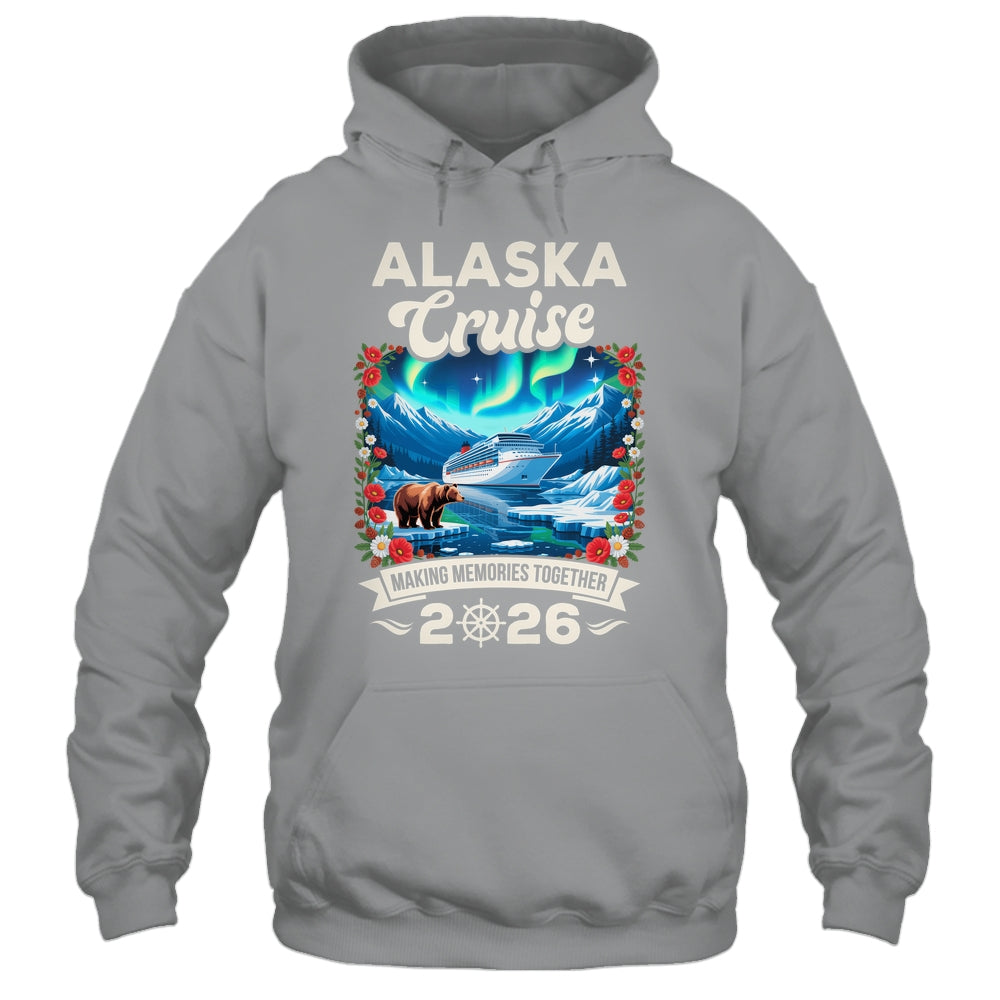 Alaska Cruise 2026 Matching Family And Friends Group Alaskan Shirt & Hoodie | teecentury