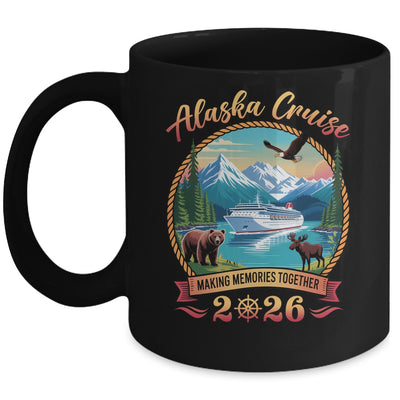 Alaska Cruise 2026 Matching Family Friends And Group Alaskan Mug | teecentury
