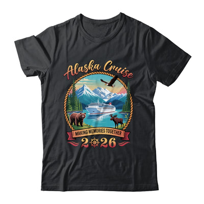 Alaska Cruise 2026 Matching Family Friends And Group Alaskan Shirt & Hoodie | teecentury
