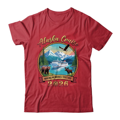 Alaska Cruise 2026 Matching Family Friends And Group Alaskan Shirt & Hoodie | teecentury