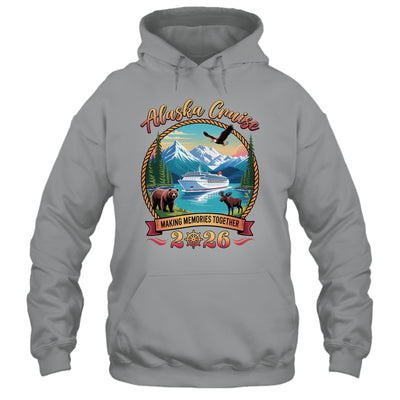 Alaska Cruise 2026 Matching Family Friends And Group Alaskan Shirt & Hoodie | teecentury