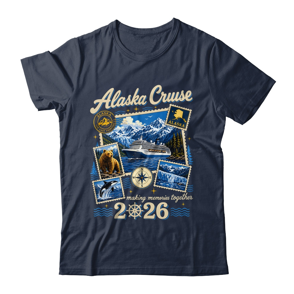 Alaska Cruise 2026 Memories Together Family Friends Vacation Shirt & Hoodie | teecentury