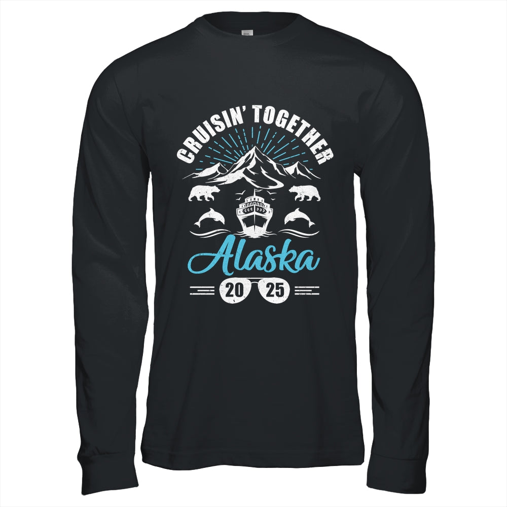 Alaska Cruise Together 2025 Family Friends Vacation Travel Shirt & Hoodie | teecentury