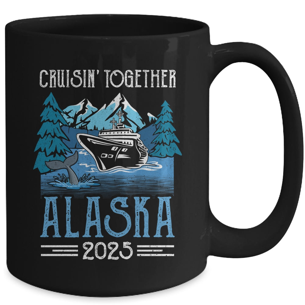 Alaska Cruise Together 2025 Travel Matching Family Friends Group Mug | teecentury