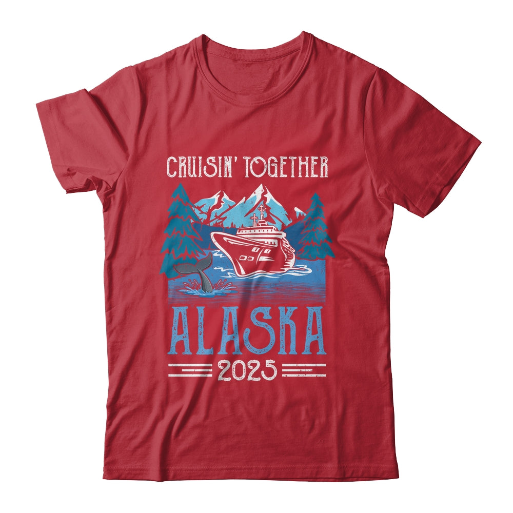 Alaska Cruise Together 2025 Travel Matching Family Friends Group Shirt & Hoodie | teecentury