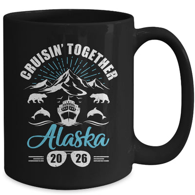 Alaska Cruise Together 2026 Family Friends Vacation Travel Mug | teecentury