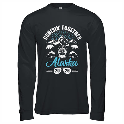 Alaska Cruise Together 2026 Family Friends Vacation Travel Shirt & Hoodie | teecentury