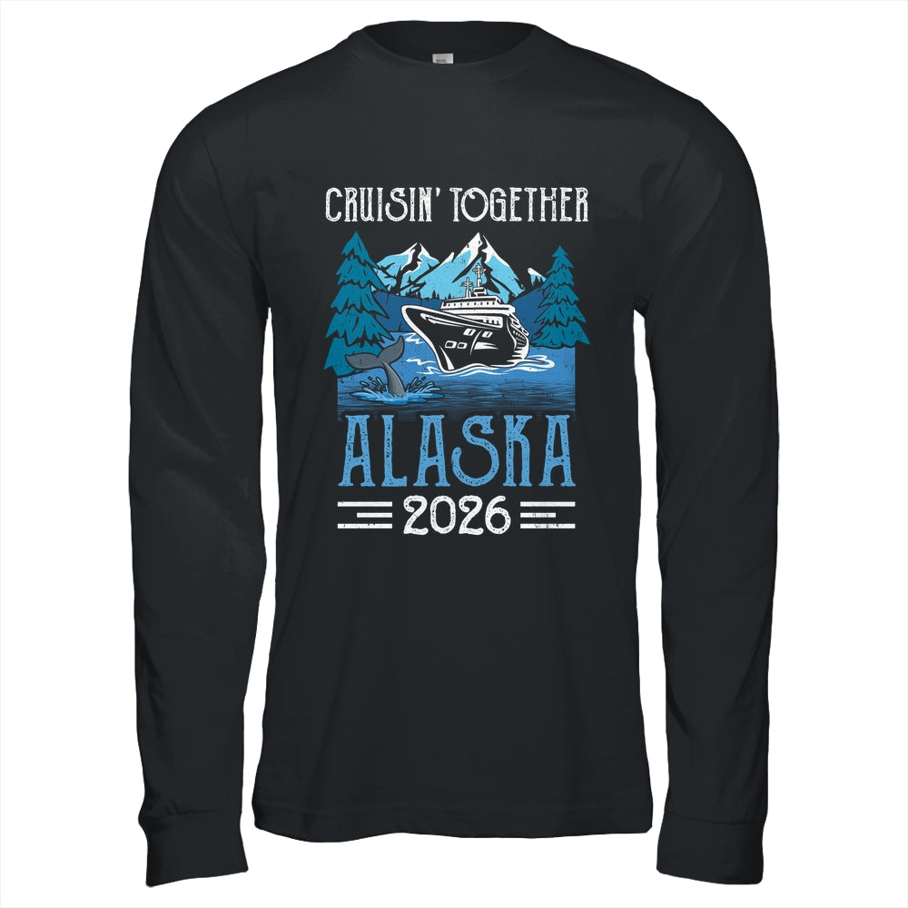 Alaska Cruise Together 2026 Travel Matching Family Friends Group Shirt & Hoodie | teecentury