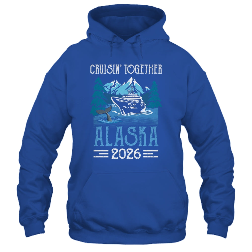 Alaska Cruise Together 2026 Travel Matching Family Friends Group Shirt & Hoodie | teecentury
