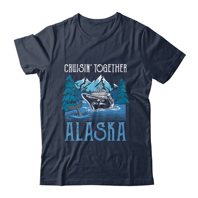 Alaska Cruise Together Travel Matching Family Friends Group Shirt & Hoodie | teecentury