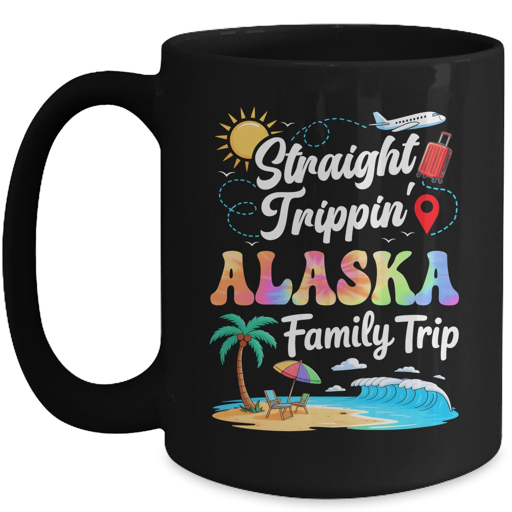 Alaska Family Vacation 2025 Straight Trippin Trip Mug | teecentury