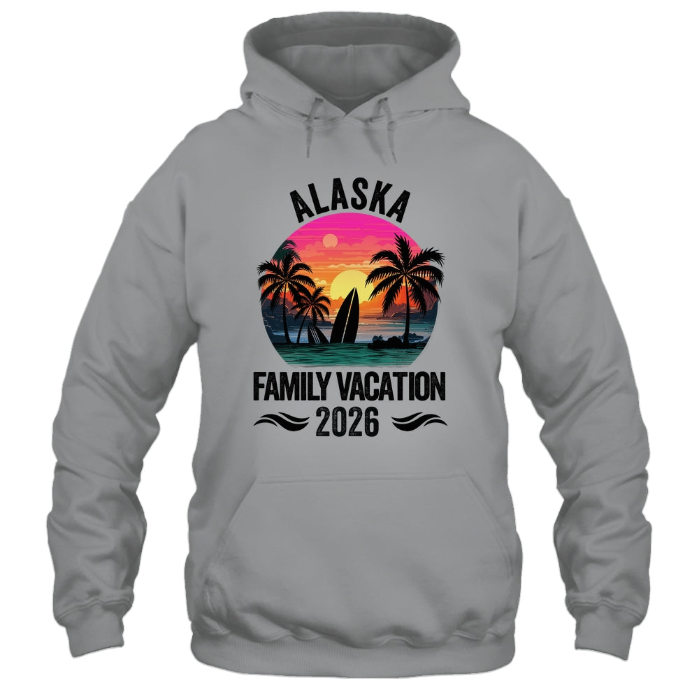 Alaska Family Vacation 2026 Matching Outfits Beach Summer Shirt & Hoodie | teecentury